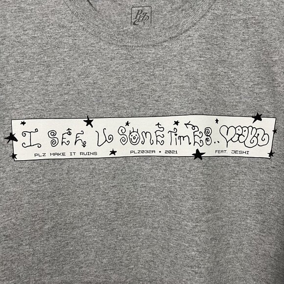 Vegyn Plz Make It Ruins "I see you sometimes" T-shirt - Picture 2 of 5